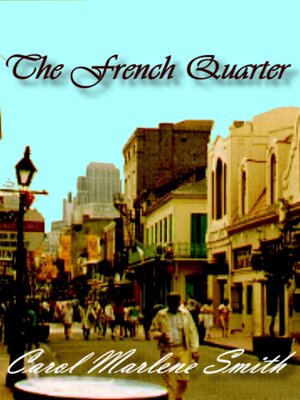 cover image of The French Quarter